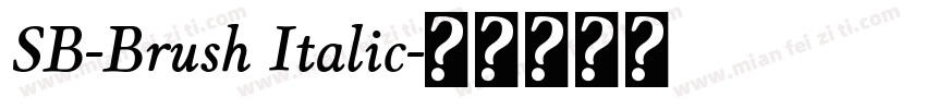 SB-Brush Italic字体转换
